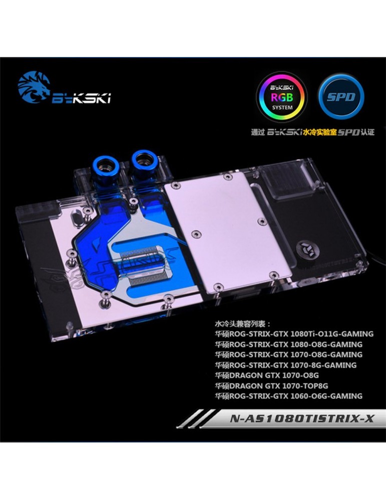 Bykski GPU Fullcover Asus Strix 1080(TI)/70/60 N-AS1080TISTRIX-X Bykski - 1